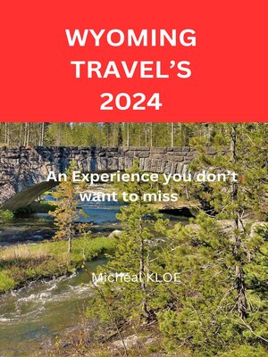 cover image of WYOMING TRAVEL'S 2024